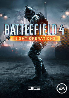 Battlefield 4 - BATTLEFIELD 4 NIGHT OPERATIONS DLC БЕСПЛАТНО
